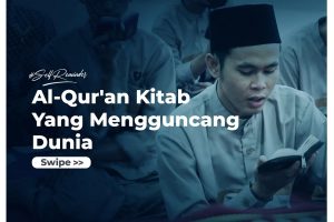 Al Qur’an Kitab yang Mengguncang Dunia