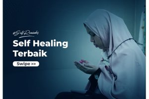 SELF HEALING TERBAIK
