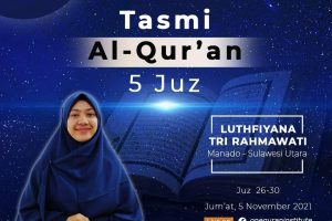 Tasmi’ Al-Quran 5 Juz ( Juz 26 – 30) bersama Luthfiyana Tri Rahmawati