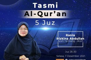 Tasmi’ Al-Quran 5 Juz Bersama Rania Rizkina Abdullah