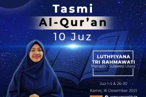 Tasmi’ Al-Quran 10 Juz ( Juz 1 – 5 & 26 – 30 ) bersama Luthfiyana Tri Rahmawati