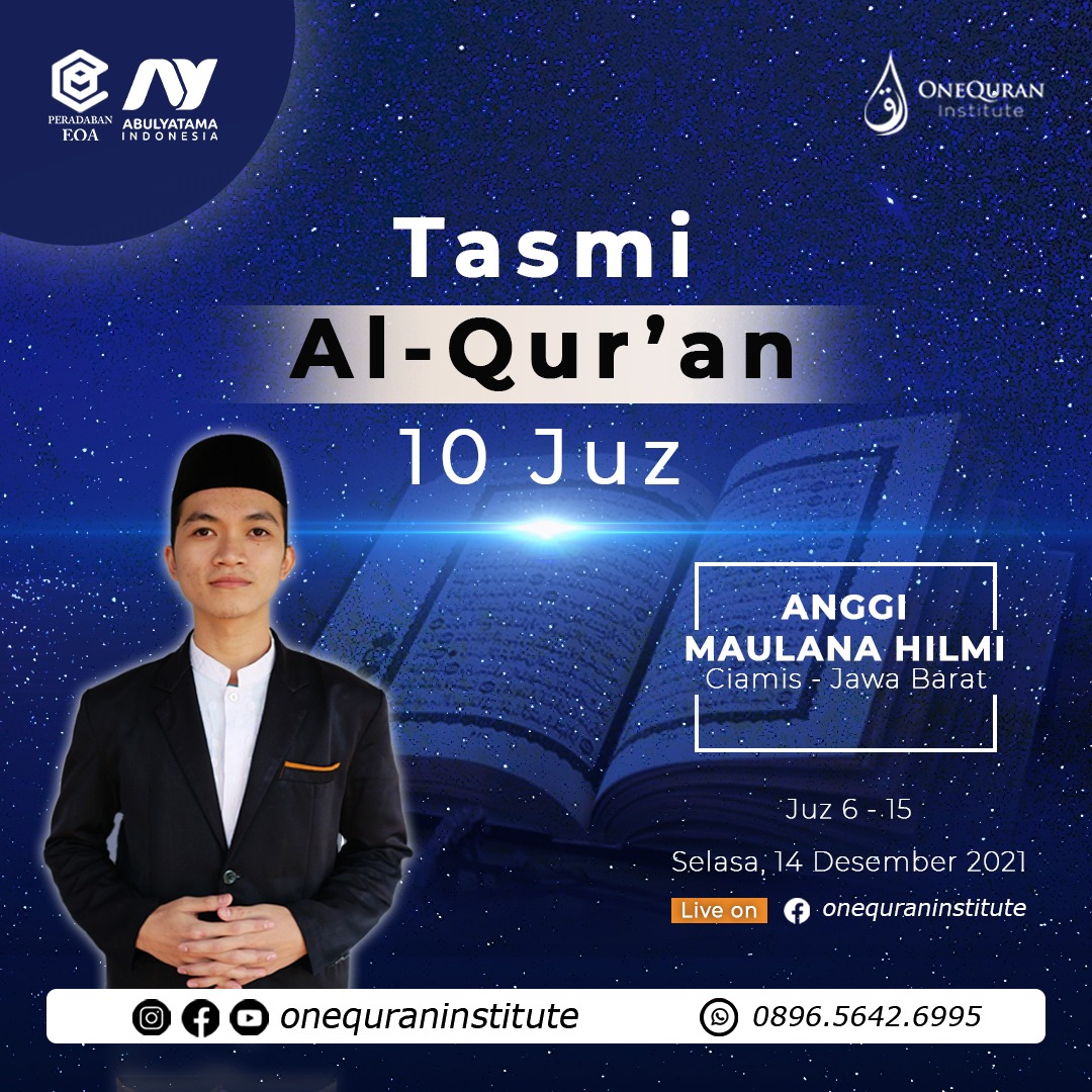 Tasmi' Al-Quran 10 Juz ( Juz 6-15) bersama Anggi Maulana Hilmi