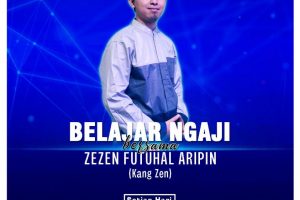 Belajar Ngaji Bersama Ust Zezen Futuhal Arifin
