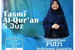 Tasmi’ Al-Quran 5 Juz ( Juz 26-30 ) bersama Putri Indriyani Agustin