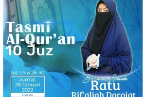 Tasmi’ Al-Quran 10 Juz bersama Ratu Rif’aliah Darojat