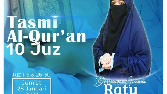 Tasmi' Al-Quran 10 Juz bersama Ratu Rif'aliah Darojat
