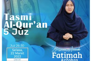 Tasmi’ Al-Quran 5 Juz ( Juz 26-30 ) bersama Fatimah Az-Zahra