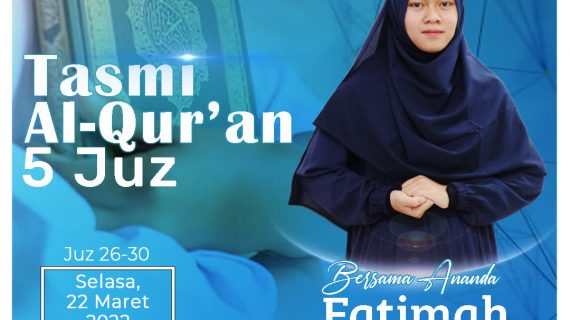 Tasmi’ Al-Quran 5 Juz ( Juz 26-30 ) bersama Fatimah Az-Zahra