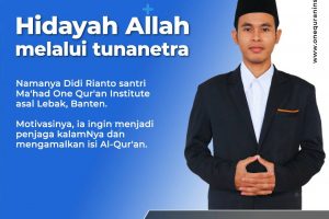 HIDAYAH ALLAH MELALUI TUNANETRA