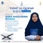 Tasmi’ Al-Quran 10 Juz : Azka Maulidina Rahma