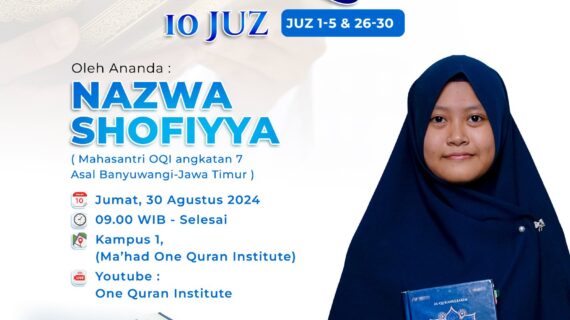 Tasmi’ Al-Quran 10 Juz Sekali Duduk : Ananda Nazwa Shofiyya