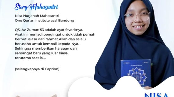 Story Mahasantri : Nisa Nurjanah