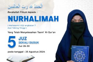Tasmi Qur’an 5 Juz Sekali Duduk : Ananda Nurhalimah