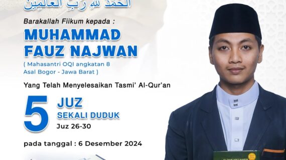 Tasmi Qur’an 5 Juz Ananda : Muhammad Fauz Najwan