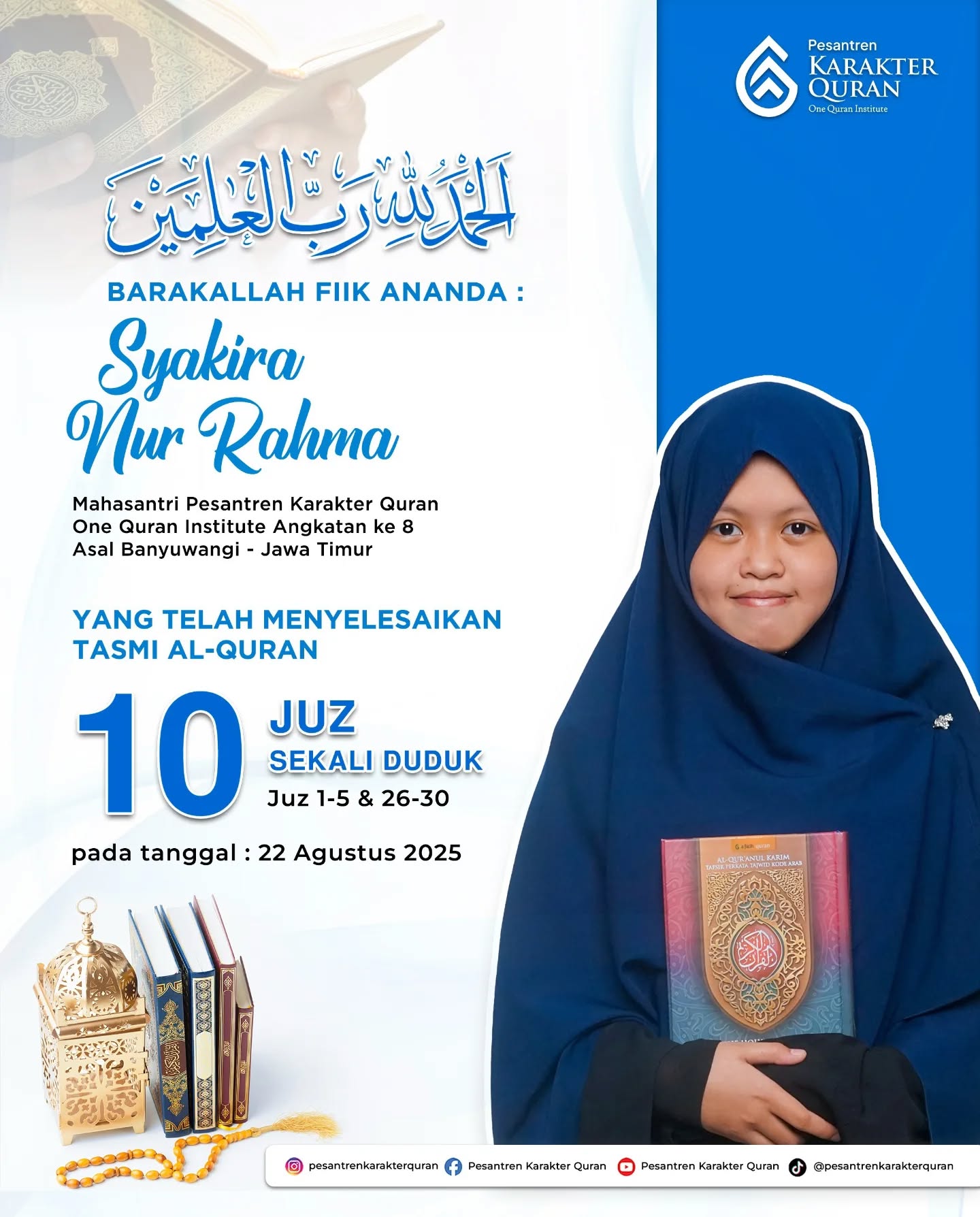 Tasmi Al Quran 10 Juz Ananda : Syakira Nur Rahma 