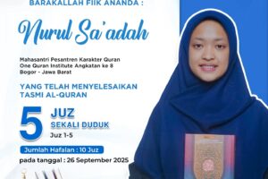 Tasmi Al Quran 5 Juz Sekali Duduk Ananda Nurul Sa’adah