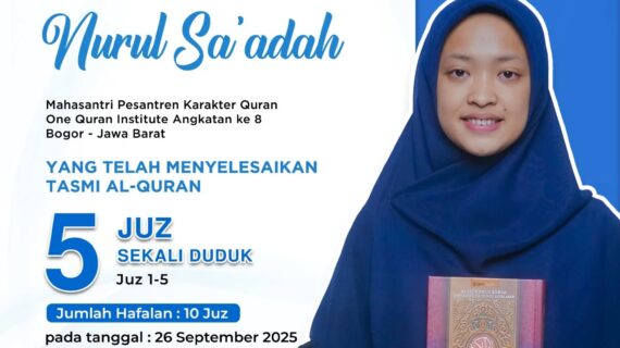 Tasmi Al Quran 5 Juz Sekali Duduk Ananda Nurul Sa’adah