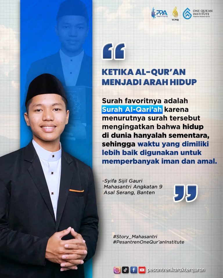 Ketika Al-Qur'an Menjadi Arah Hidup