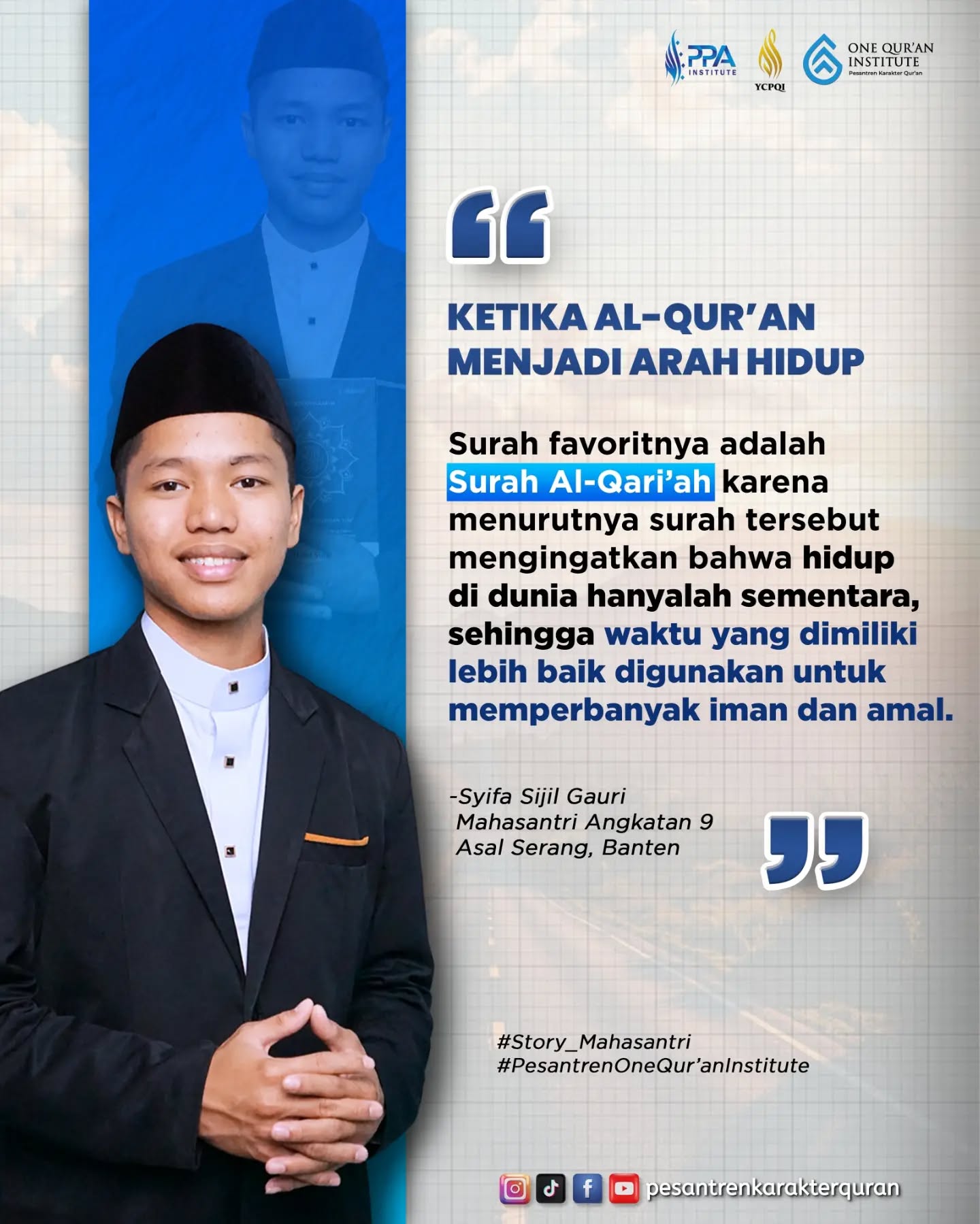 Ketika Al-Qur'an Menjadi Arah Hidup